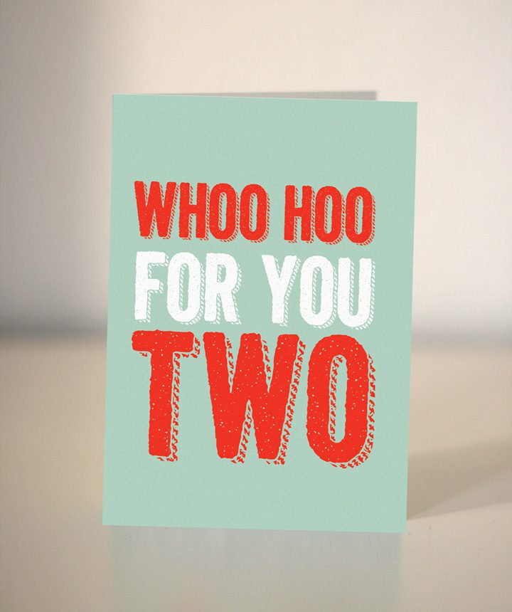 Wedding card / Whoo hoo for you two / wedding congratulations