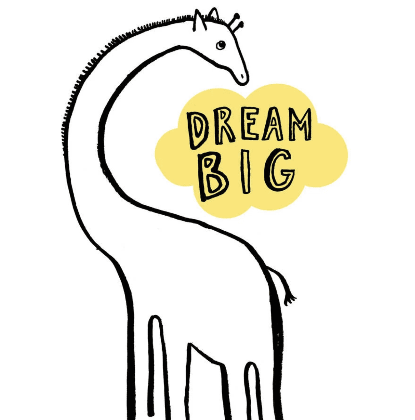 Dream Big Giraffe Print - nursery decor