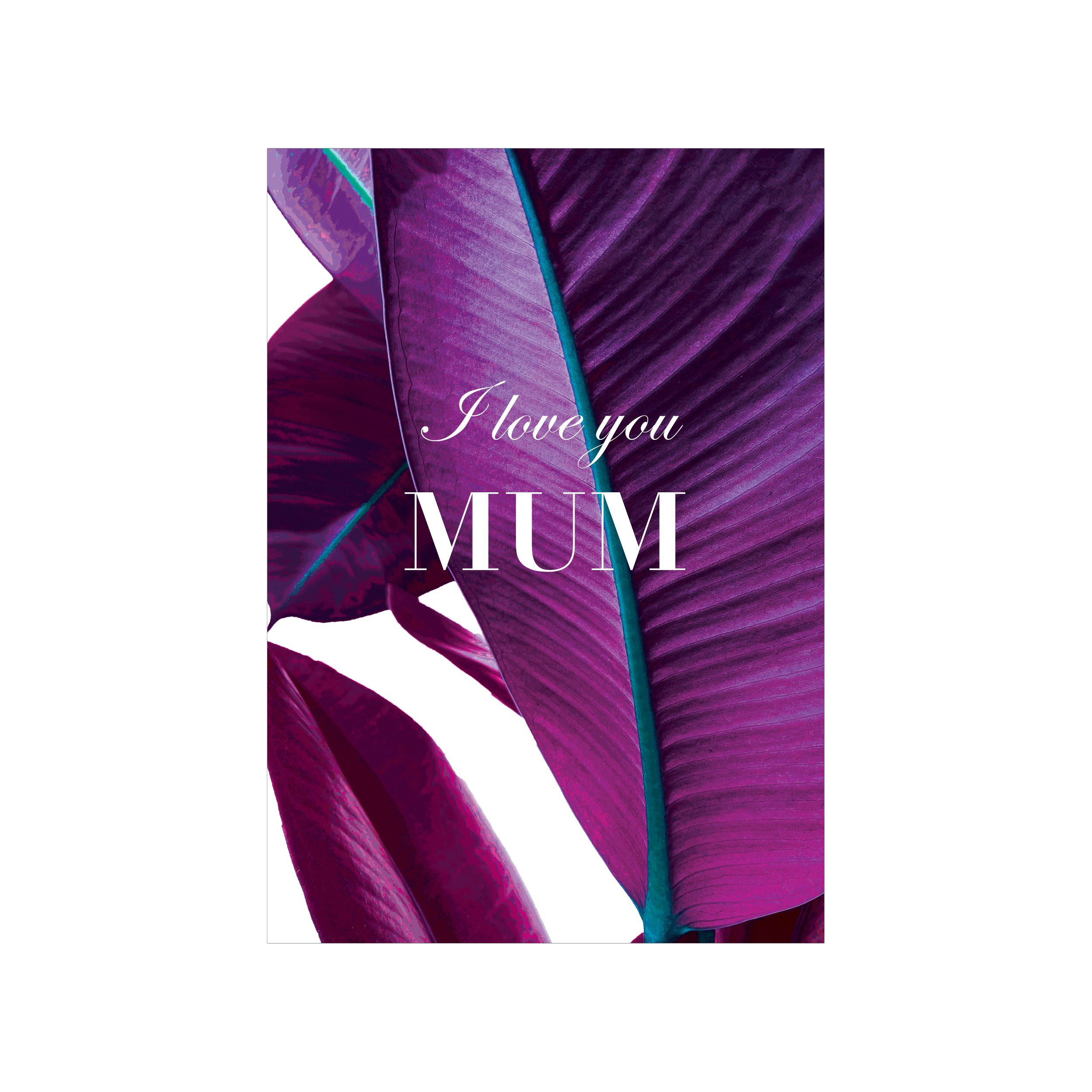 I Love You Mum Greeting Card