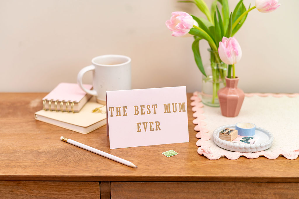 Letterpress Best Mum - Mothers Day - Mum Appreciation Card
